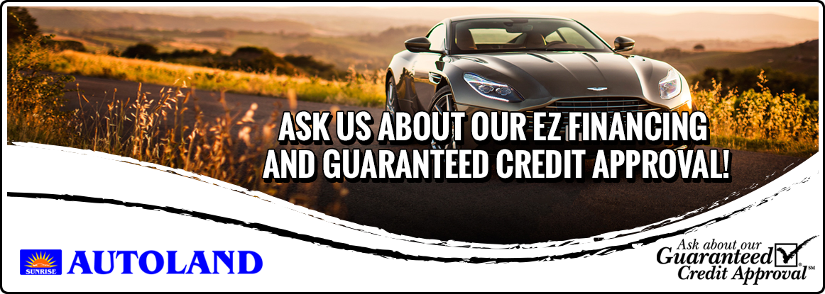 Ask Us About Our EZ Financing And Guaranteed Credit Approval!